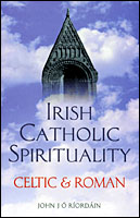 irish-catholic-spirituality