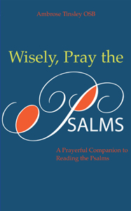 Wisely Pray the Psalms-0