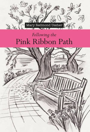 Cover of Following the Pink Ribbon Path